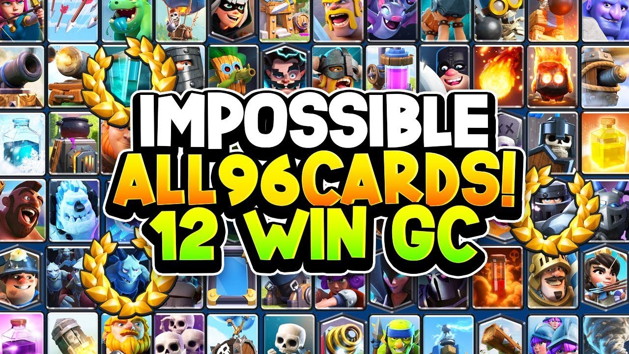 Winning a Grand Challenge Using ALL 96 Cards in Clash Royale! WTF?! HOW?!