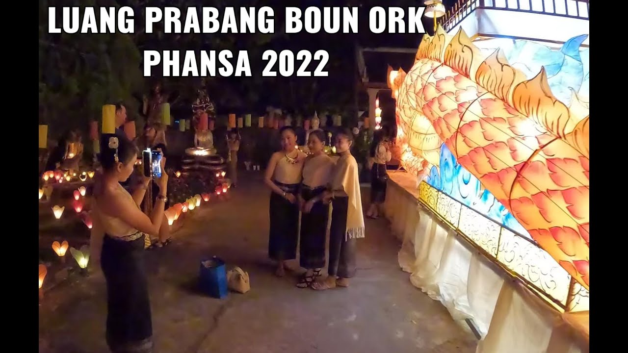 Luangprabang Laos Boun Ork Phansa Festival 2022 live video part 4 | Light Boat Festival 2022
