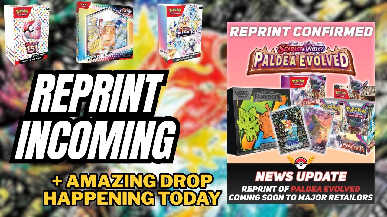 PALDEA EVOLVED REPRINT INCOMING! + Amazing Pokémon Card Drop Happening TODAY!