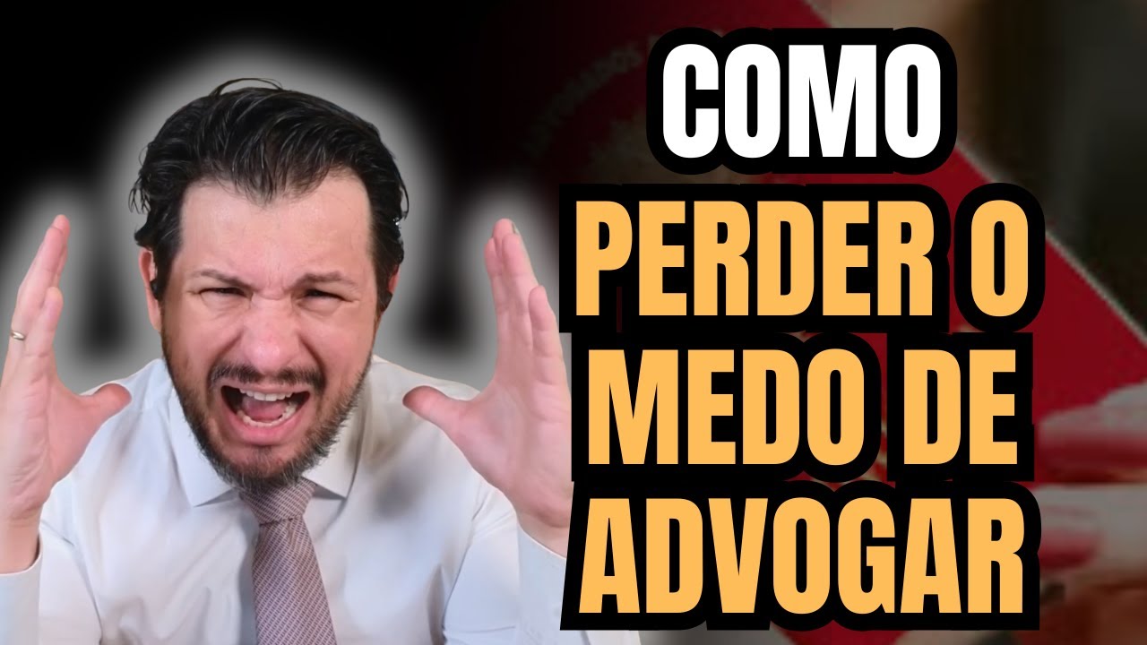 COMO PERDER O MEDO DE ADVOGAR? Um bate papo honesto sobre in&iacute;cio na advocacia