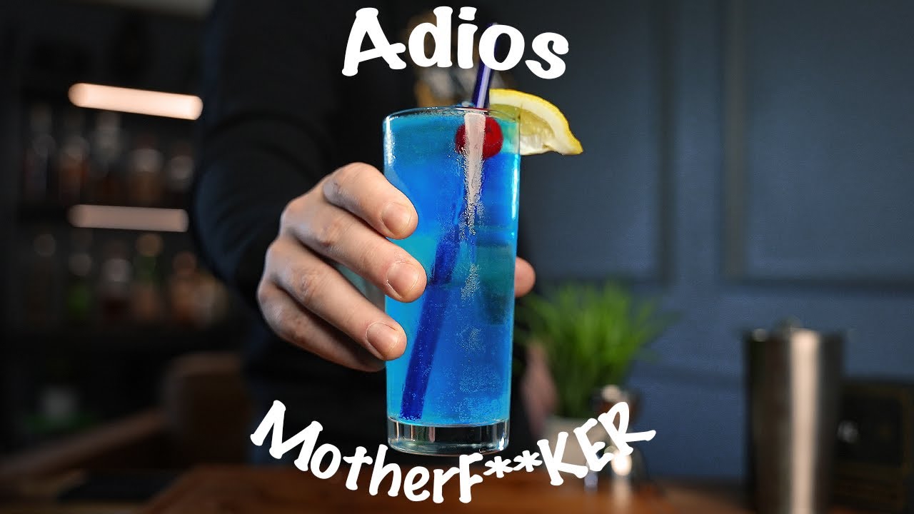 Adios MotherF***ER! .... The AMF Cocktail!