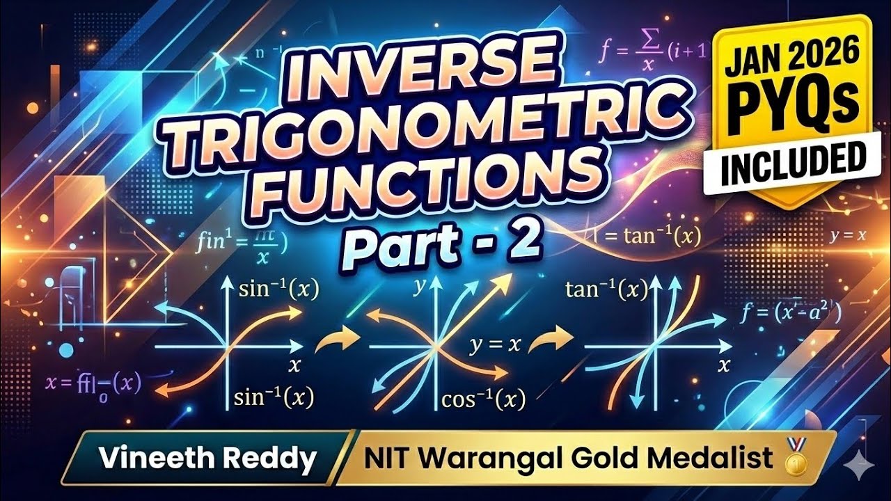 Inverse Trigonometric Functions Jan 2026 PYQs solved Part-2 