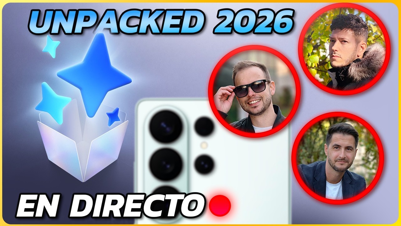 UNPACKED SAMSUNG GALAXY S26 ULTRA en DIRECTO!!!