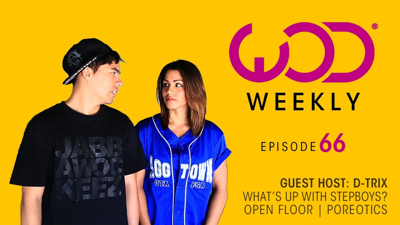 D-Trix | Step Boys | Kinjaz | Open Floor | Antoine Frost | #WODWeekly 66