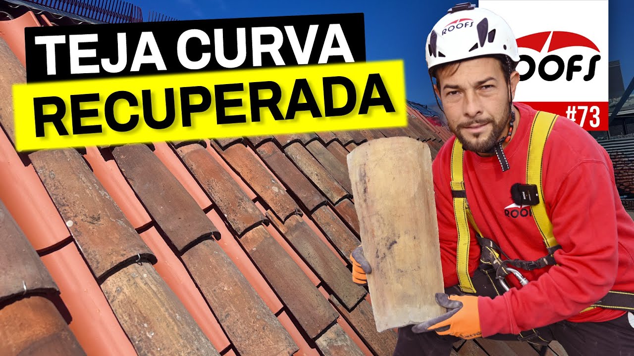 Cómo REHABILITAR TEJADO con TEJAS CURVAS NUEVAS y TEJA ÁRABE RECUPERADA | ROOFS 🔴