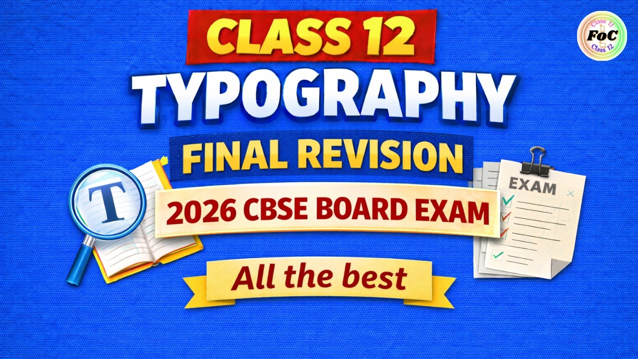 Typography & Computer Application | Final Revision 🔥 Class 12 CBSE 2026 Board Exam | Code 817