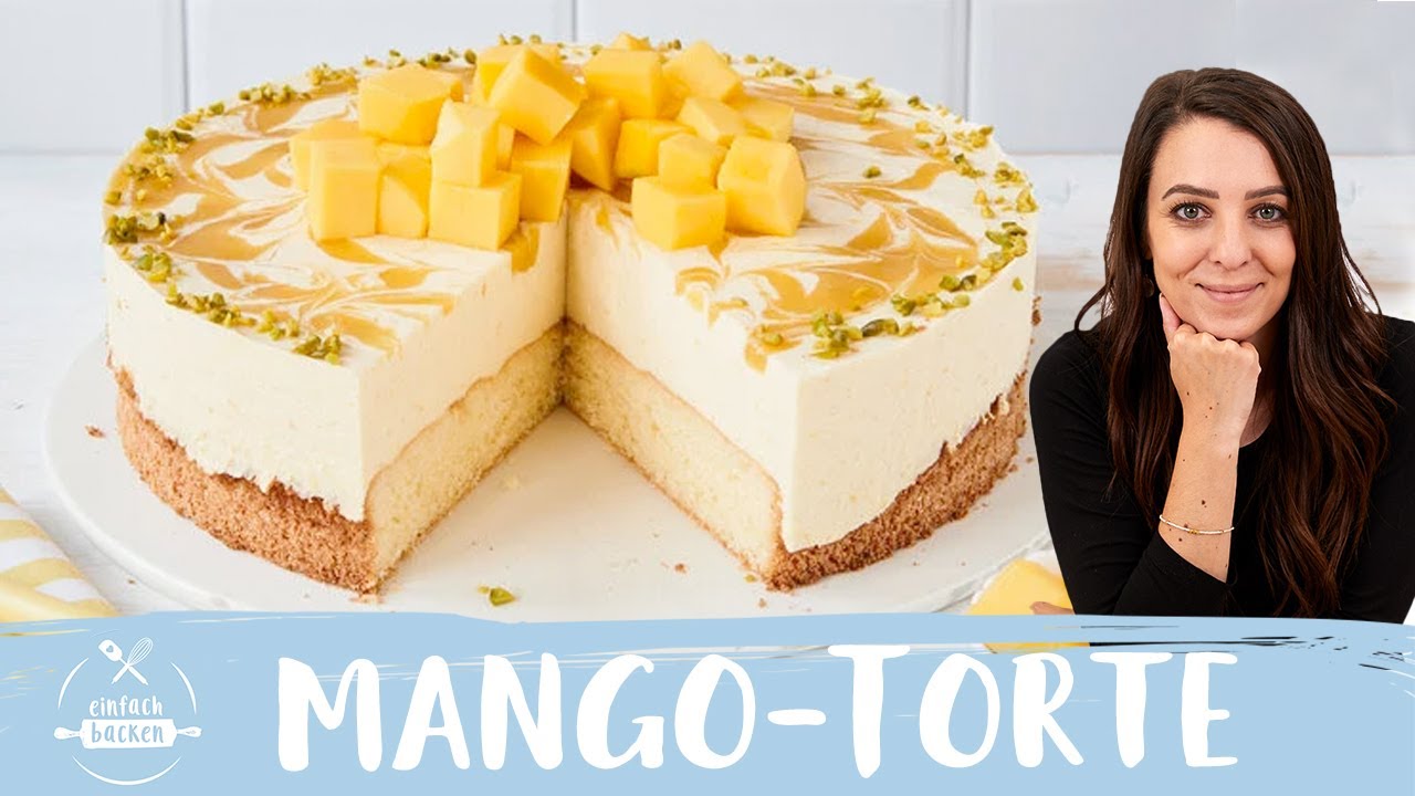 Joghurt-Torte mit Mango 🤗 ☀️ I Einfach Backen