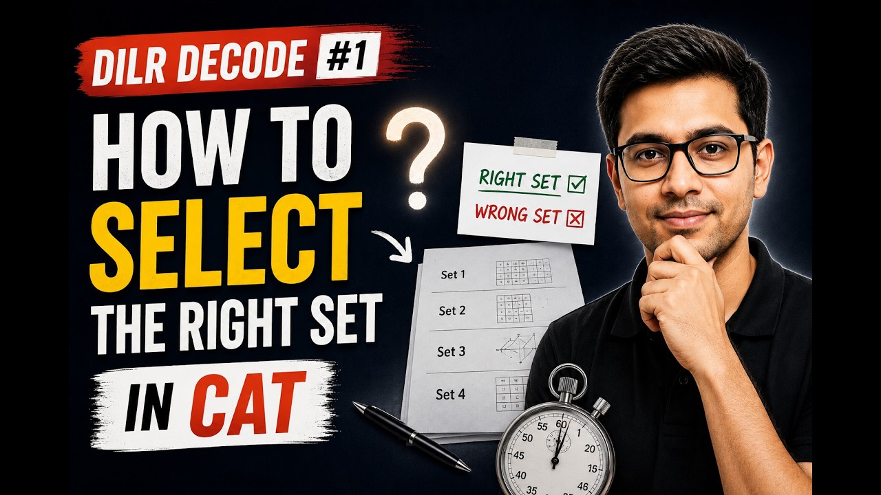 CAT DILR Strategy | How to Choose the Right Set Before Solving | CAT - Games and Tournament Set