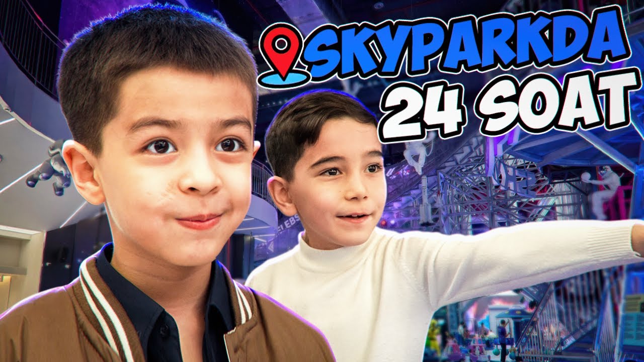 OBUNACHIM BILAN 24 SOAT SKYPARKDA🫡