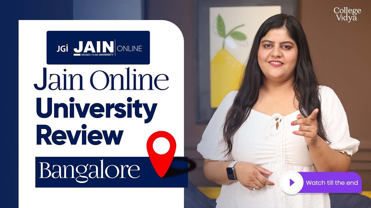 Jain Online University Bangalore: Reviews | MBA| BBA| BCOM| Dual Degree| Fees| Placement| Benefits