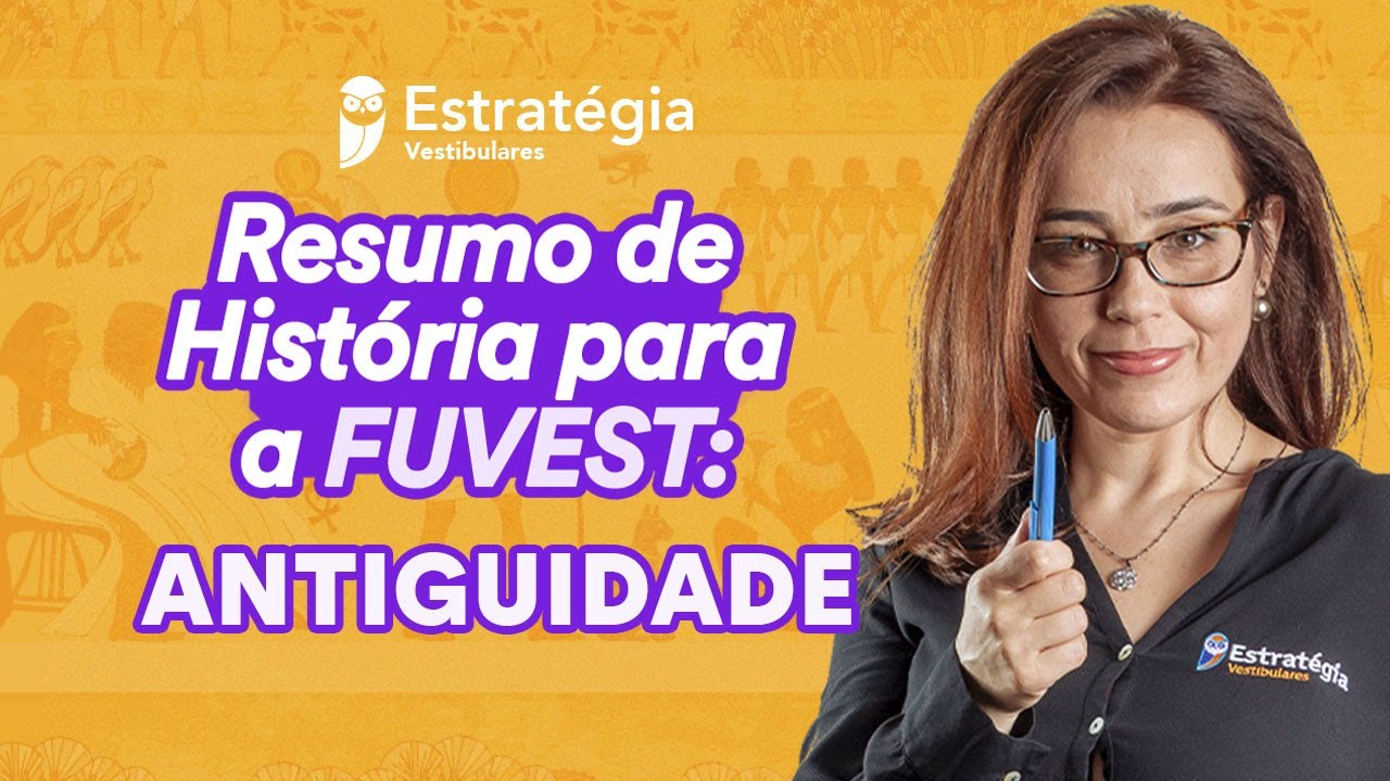Resumo de História - Antiguidade para FUVEST 2022