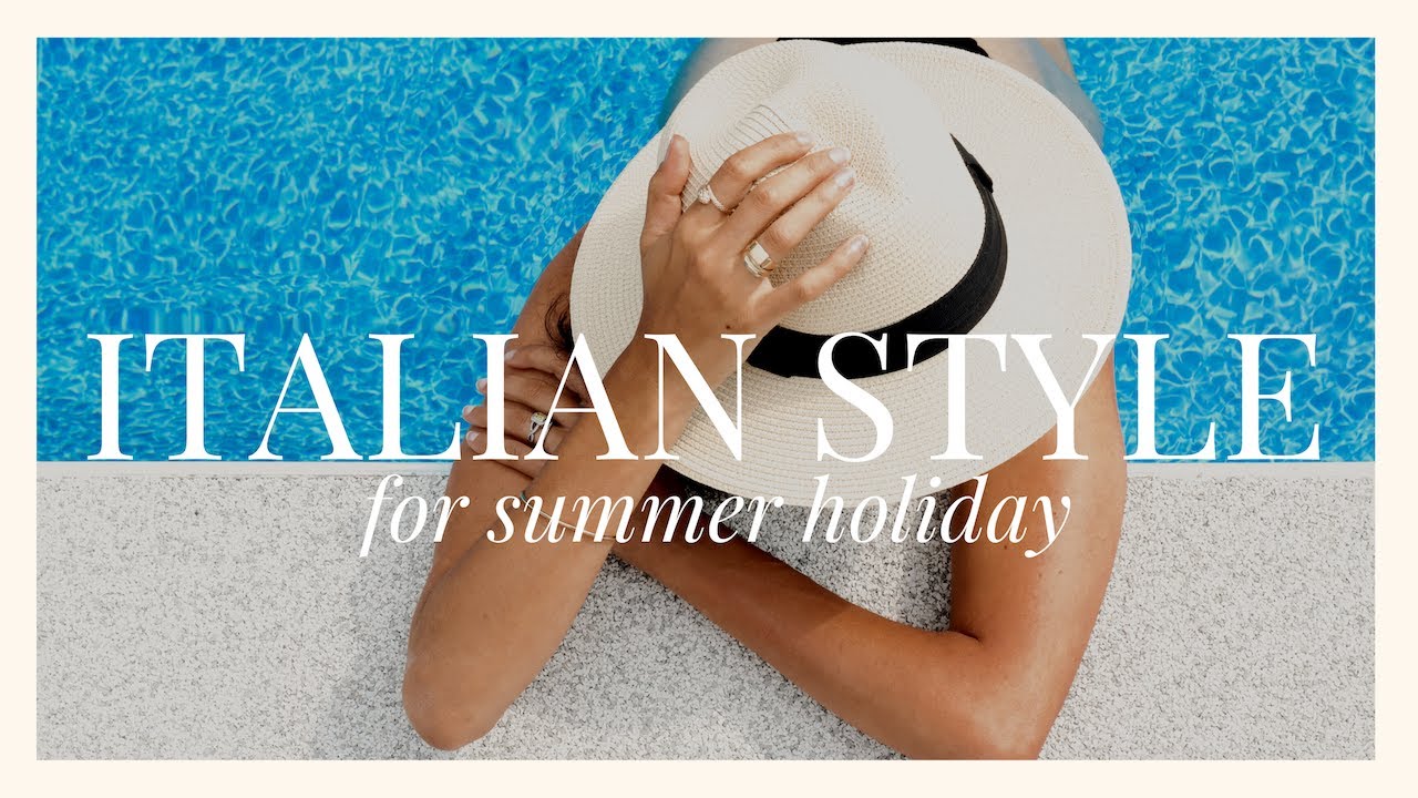 How to Dress Like an Italian on Vacation Even If You Can't be in Italy