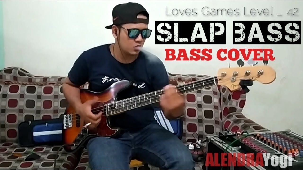 Level - 42 Love Games Slap Bass Bass Cover