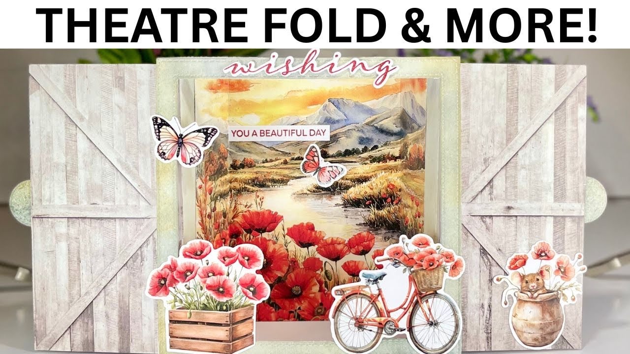 THEATRE FOLD Card and More!!