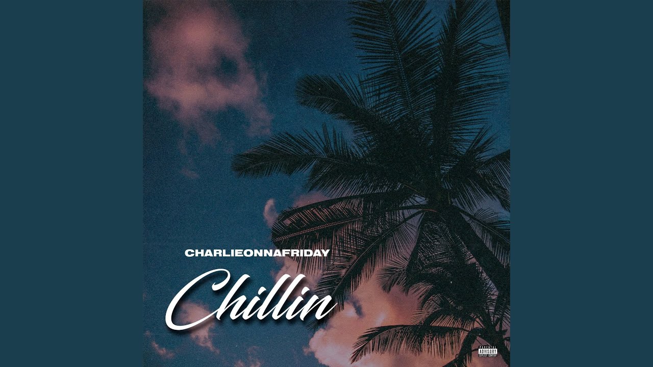 Chillin'