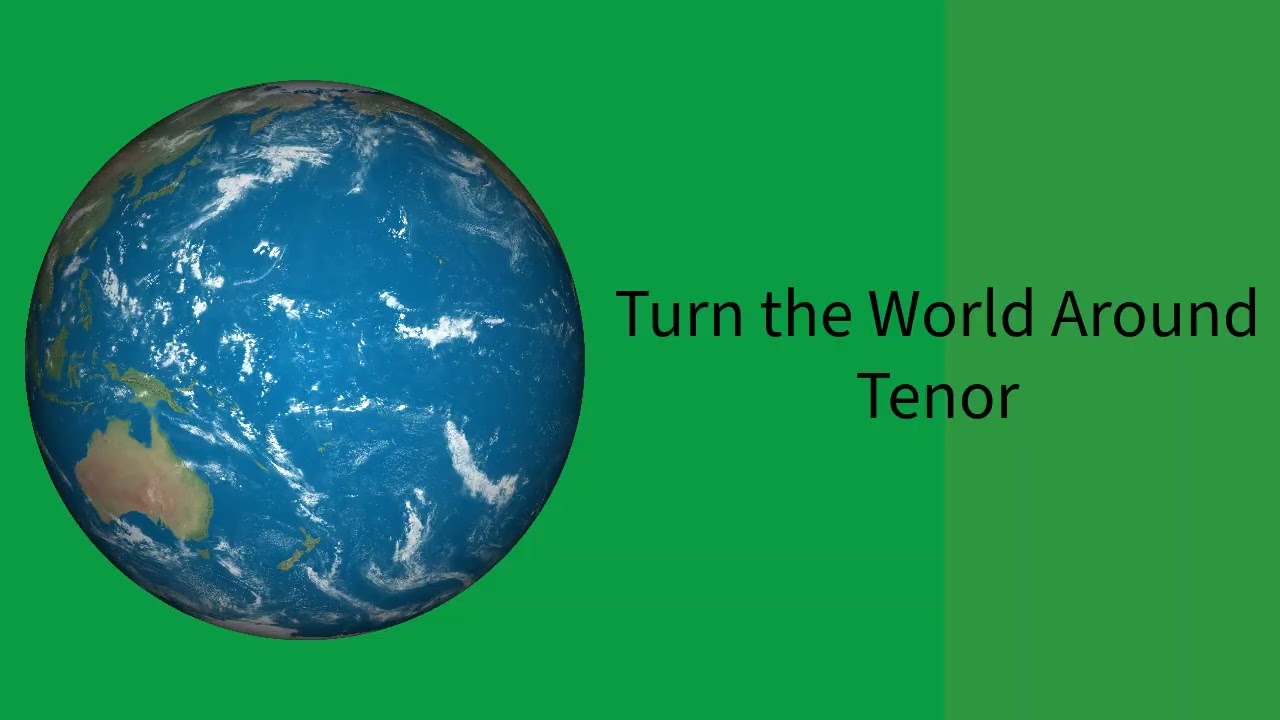 Turn the World Around - Tenor Practice, SATB arr. Mark Hayes