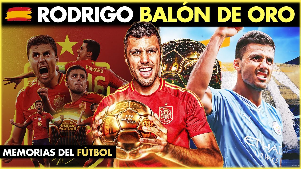 RODRI Hernández 🟡 El BALÓN DE ORO Más Polémico de la Historia