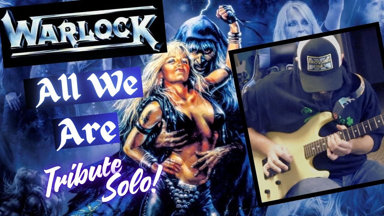 Warlock All We Are Tribute Solo