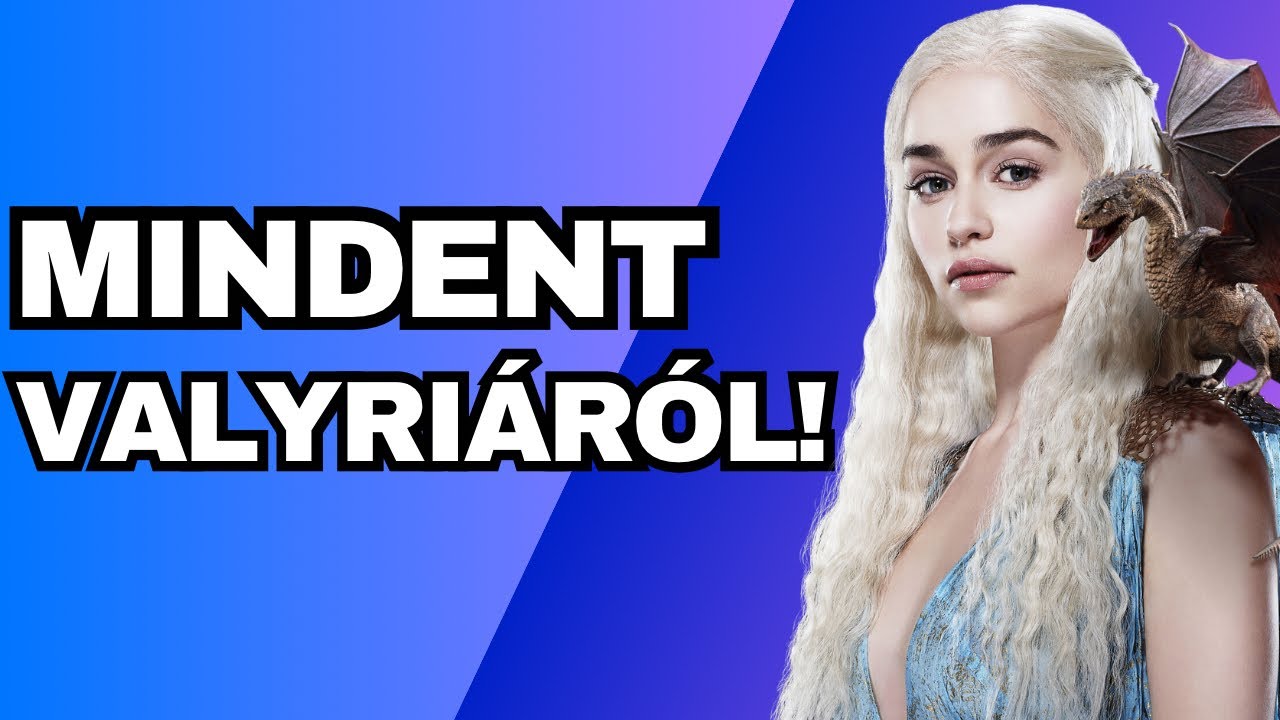 Trónok harca ⚔️ | Valyria teljes története 🐲🏰