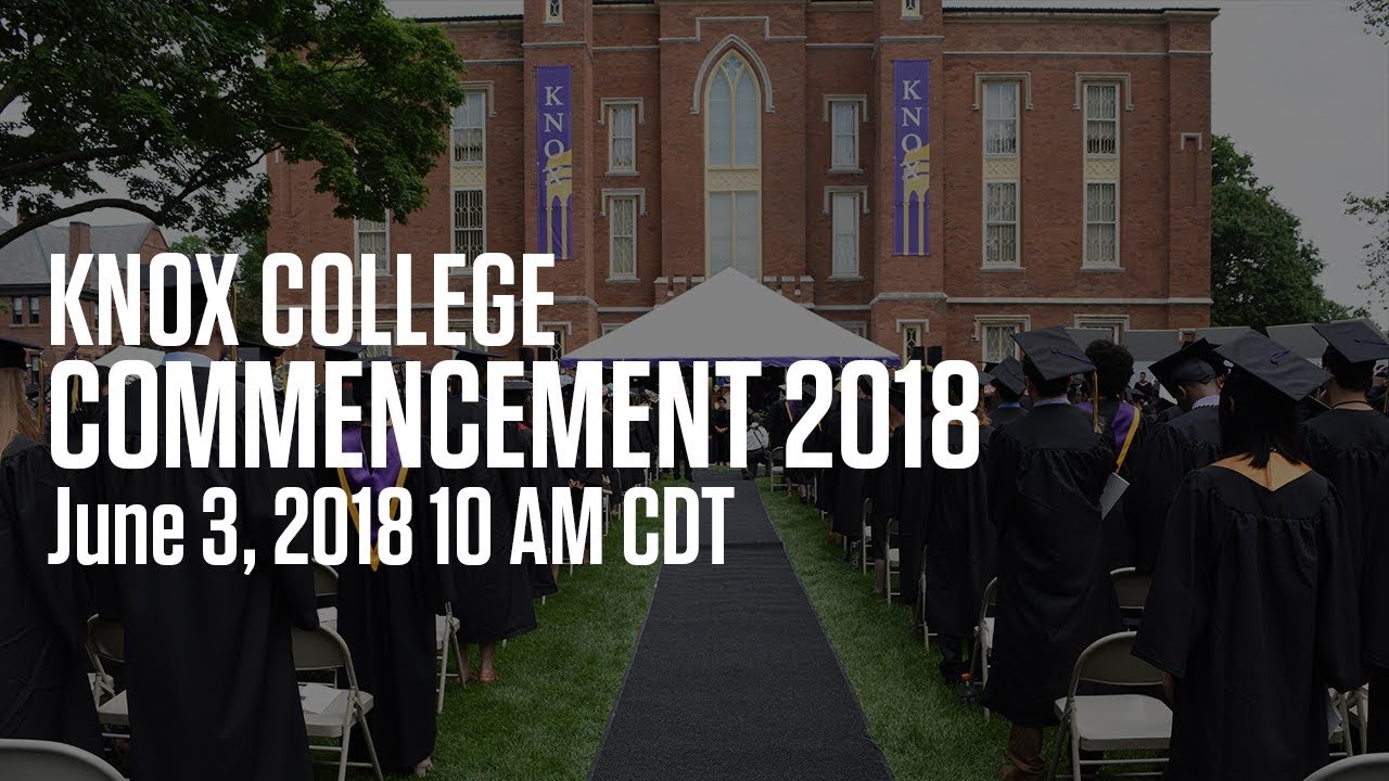 Knox College's 173rd Commencement Ceremony