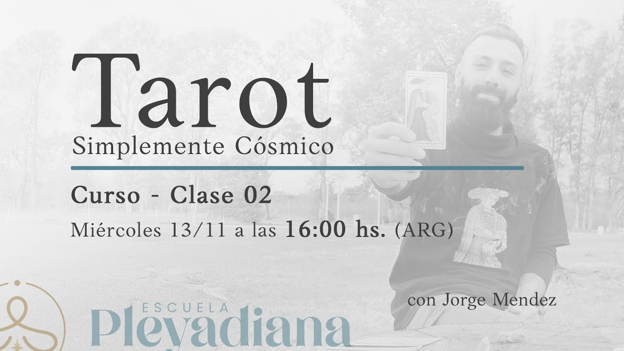 👉 CURSO - Clase 02 - TAROT en Vivo - Jorge Mendez