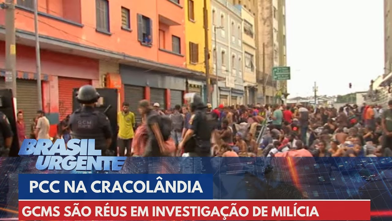 PCC na Cracolândia: GCMs são réus em investigação | Brasil Urgente