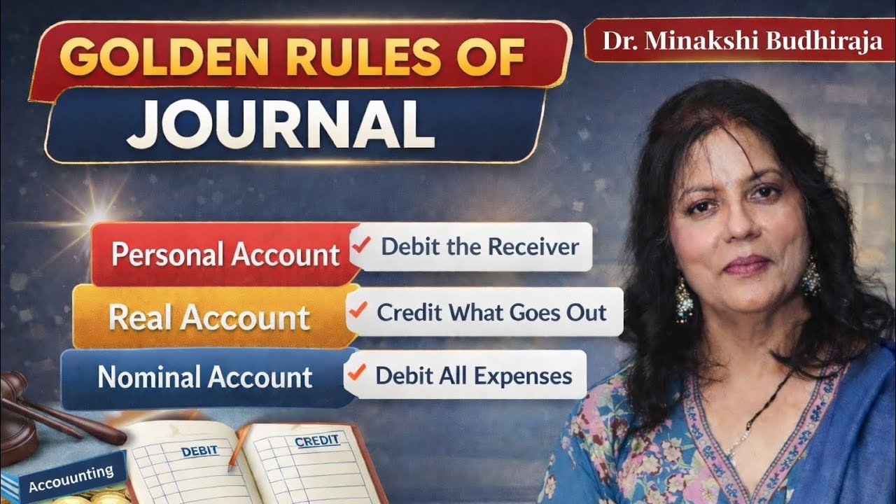 Golden rules of accounting(journal) | commerce students must watch 