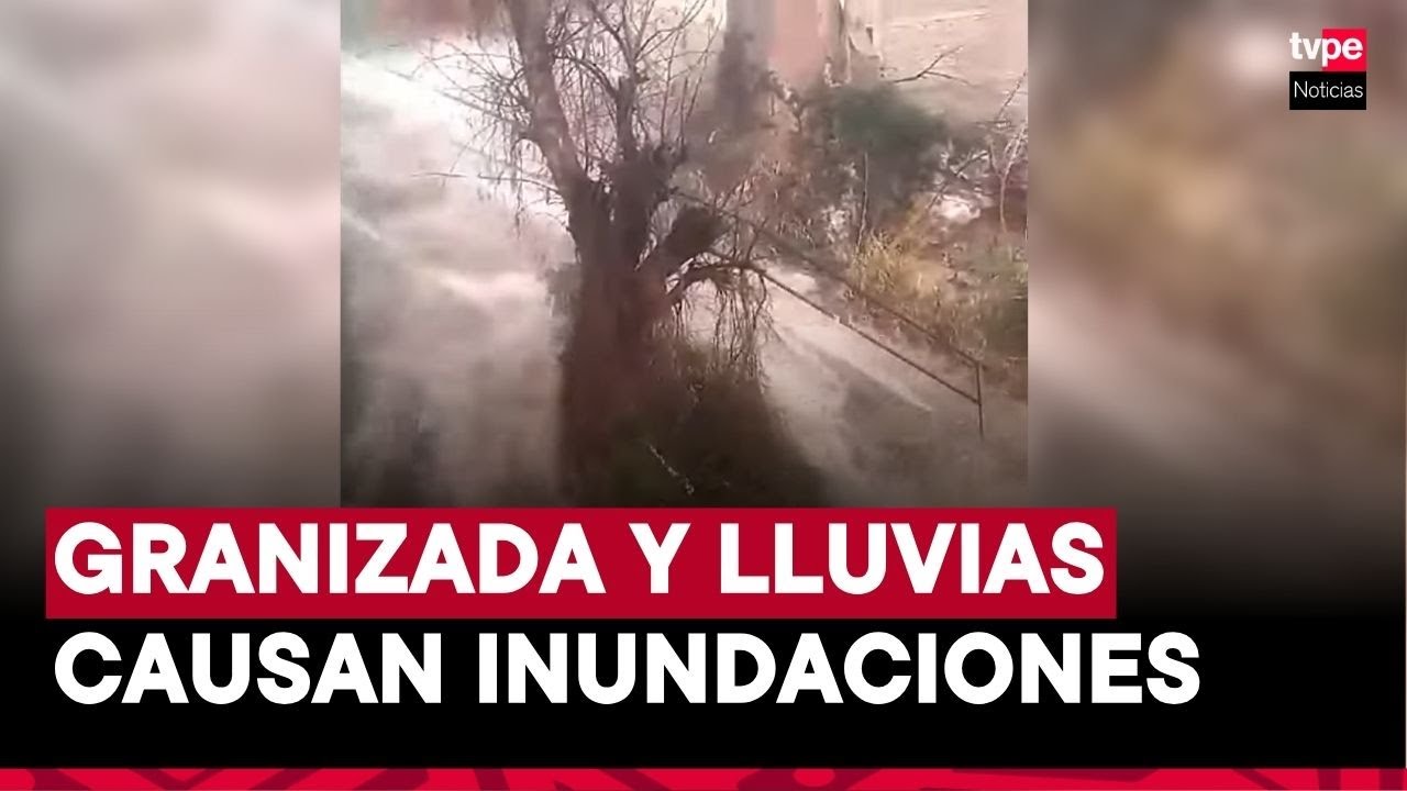 Alarma en Ayacucho: intensas lluvias y granizo causan inundaciones