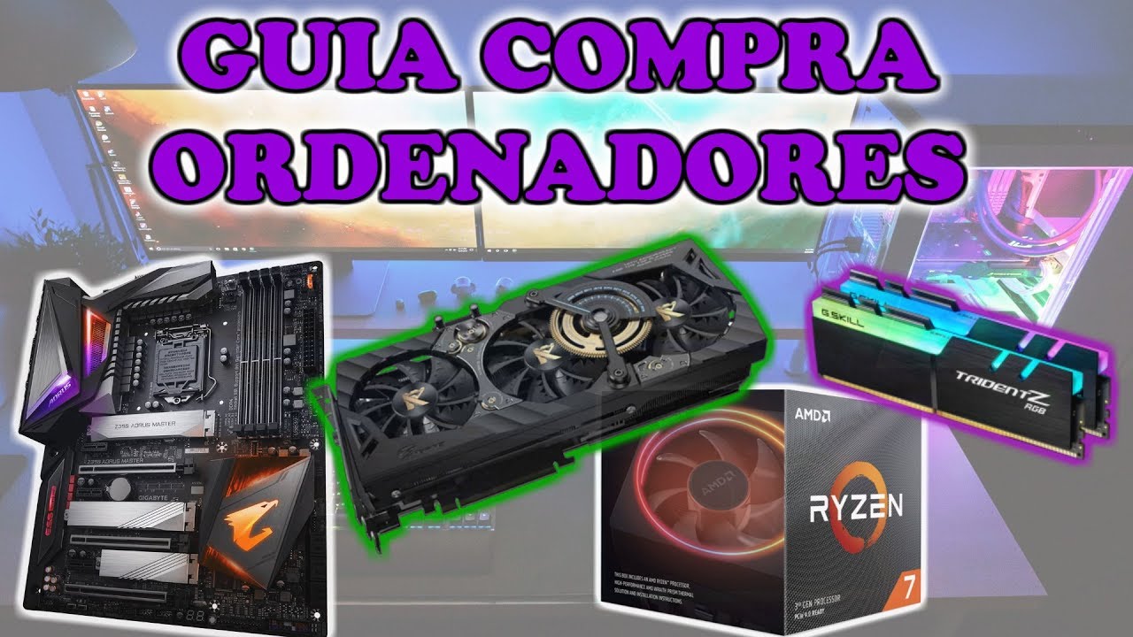 GUIA Compra PC Gamer 2019 | Mira este v&iacute;deo antes de Comprar un Ordenador PC Gaming