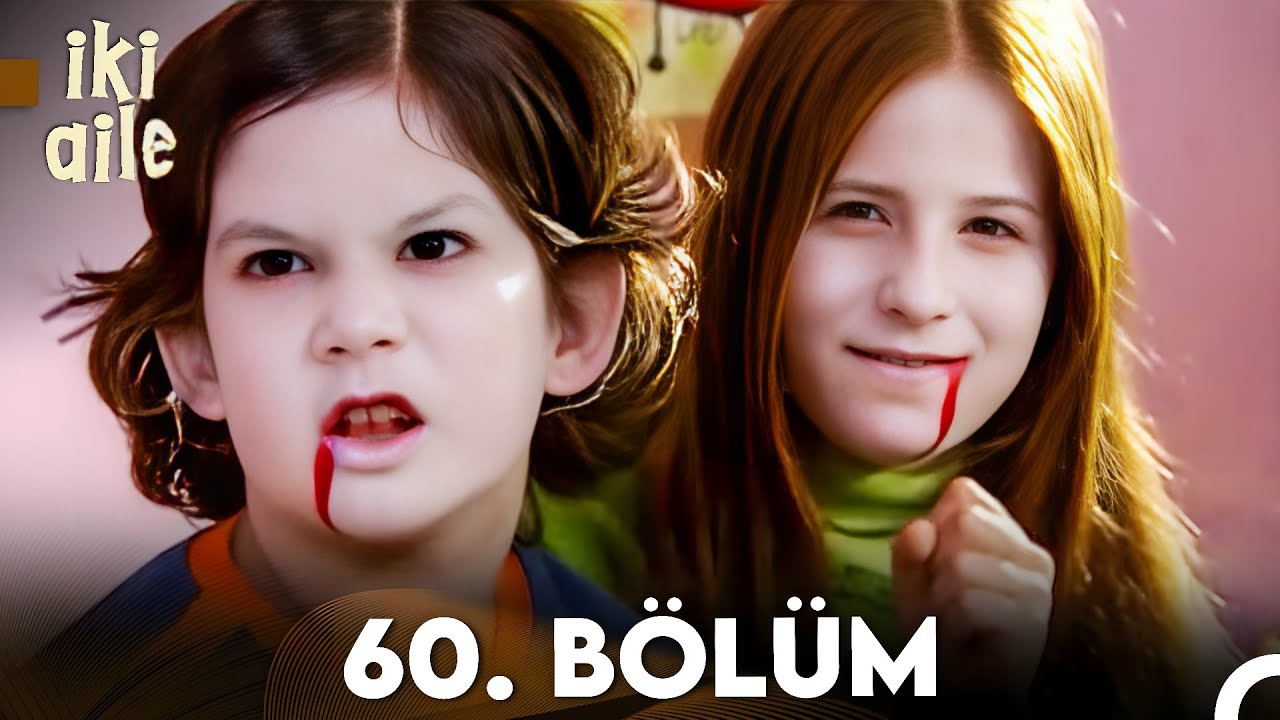 İki Aile 60. Bölüm (FULL HD)
