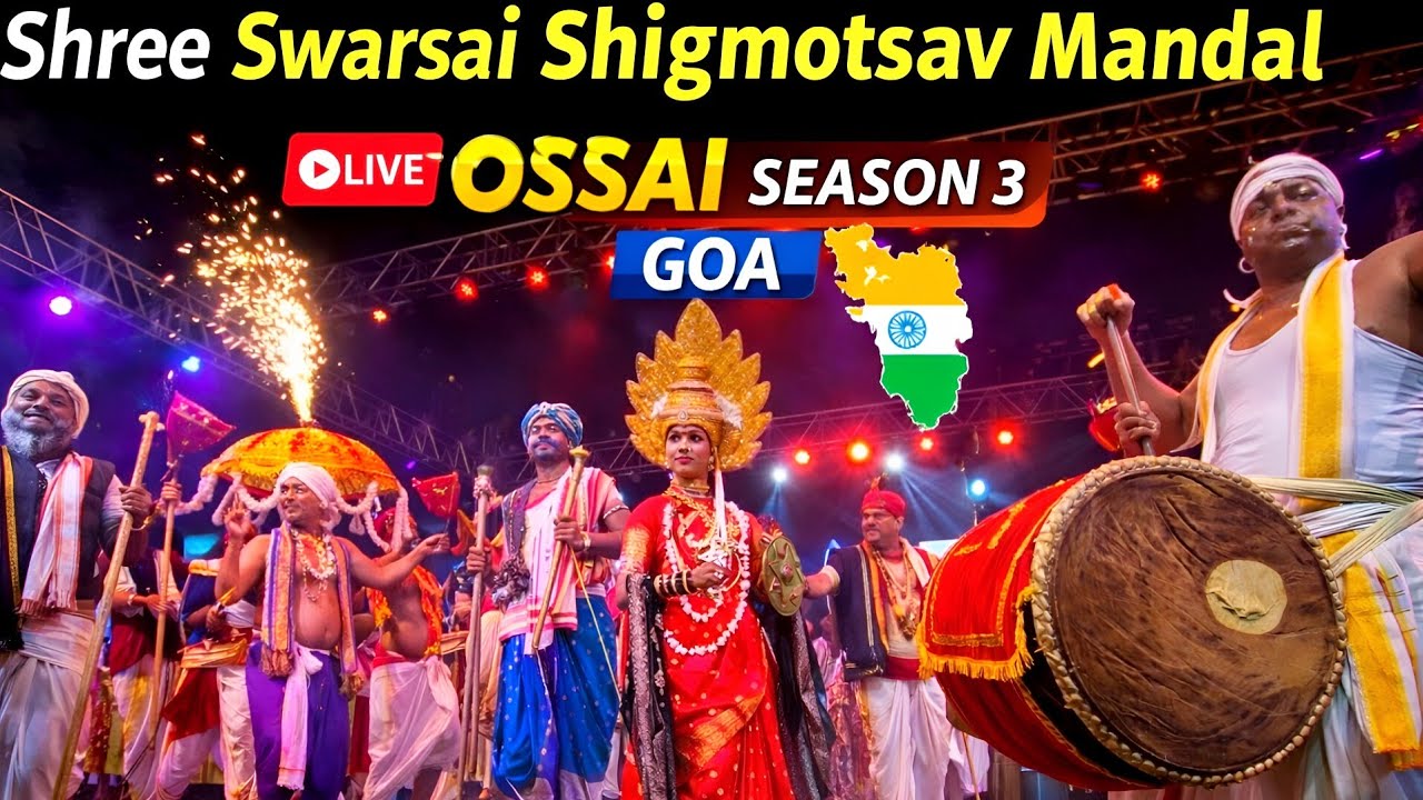 Shree Swarsai Shigmotsav Mandal Romtamel Live🔥Ossai Season 3 | Swar Sai Shigmotsav Mandal,Mapusa Goa