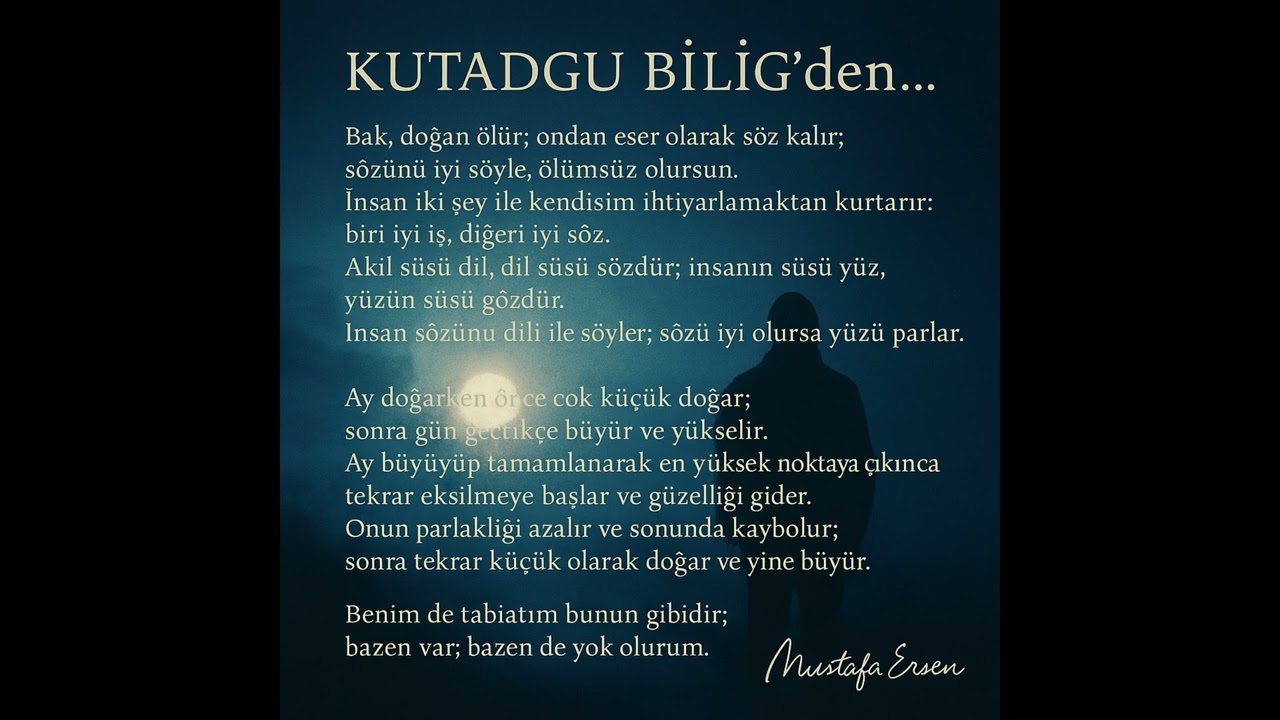 Mustafa Ersen   Toguğlı Ölür Kutadgu Bilig'den