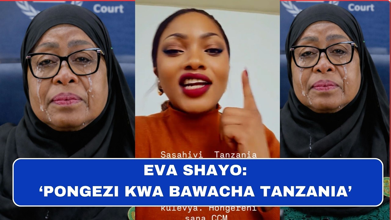 Eva Shayo Na Ujumbe Nzito Kwa Wanawake Wa Tanganyika. Ambana Rais Samia Suluhu