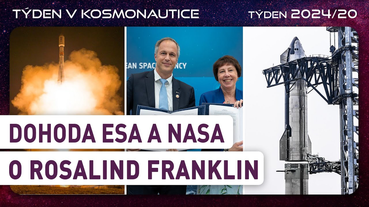 Týden v kosmonautice 2024/20 - Dohoda ESA a NASA o Rosalind Franklin
