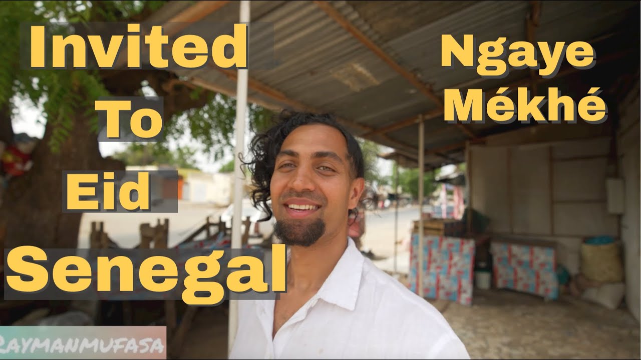 Senegal Hospitality is the best! Ngaye Mékhé (Rayman Mufasa Vlog 17)