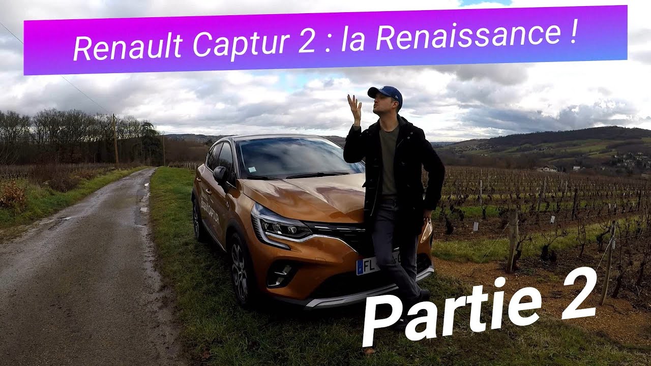 RENAULT CAPTUR 2 : L'ESSAI COMPLET ! PARTIE 2 : PLACES ARRIÈRE, COFFRE, MOTEURS ET CONDUITE