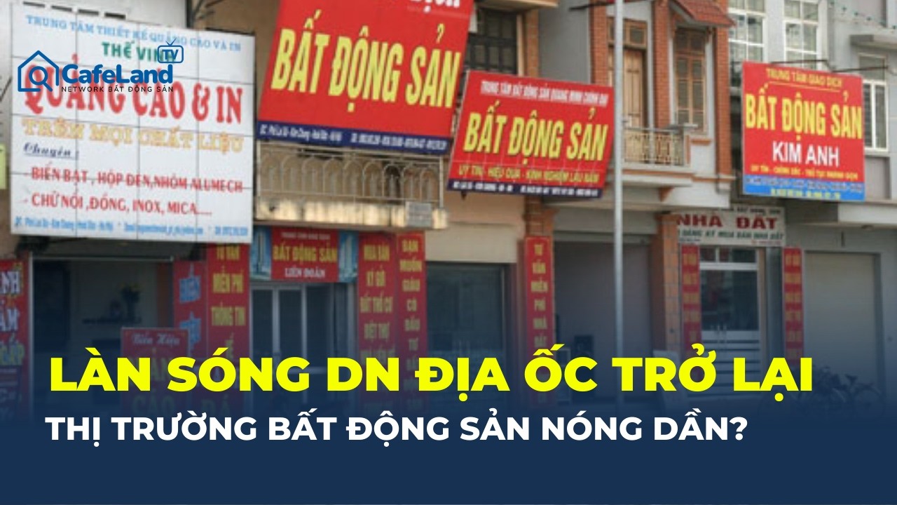 Số doanh nghiệp địa ốc TĂNG MẠNH đầu năm: Thị trường BĐS 2026 đang NÓNG DẦN? | CafeLand