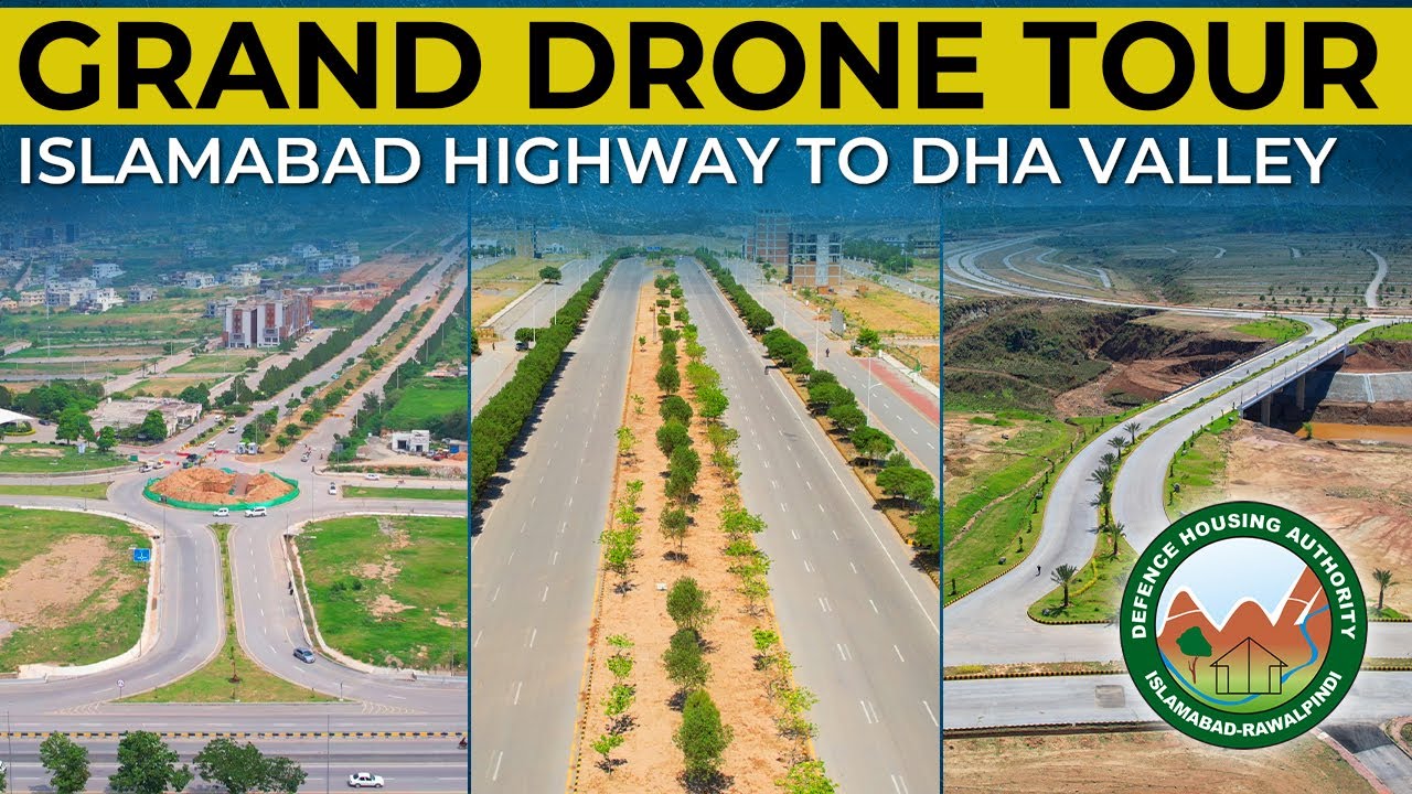 🚩Witness the grandest 14km drone tour from Islamabad Highway to DHA Valley | Property Gupshup