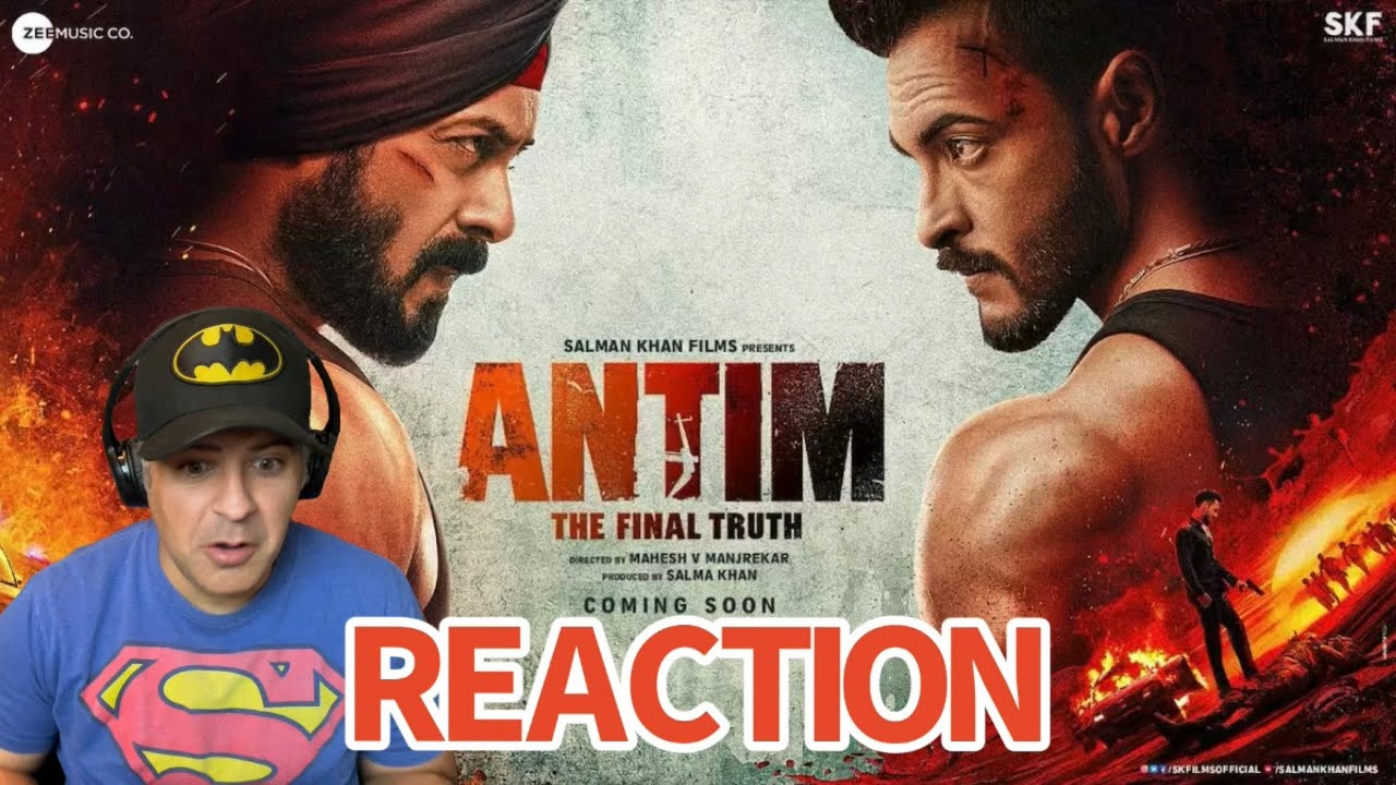 ANTIM: The Final Truth - Official Trailer REACTION - Salman Khan | Aayush Sharma