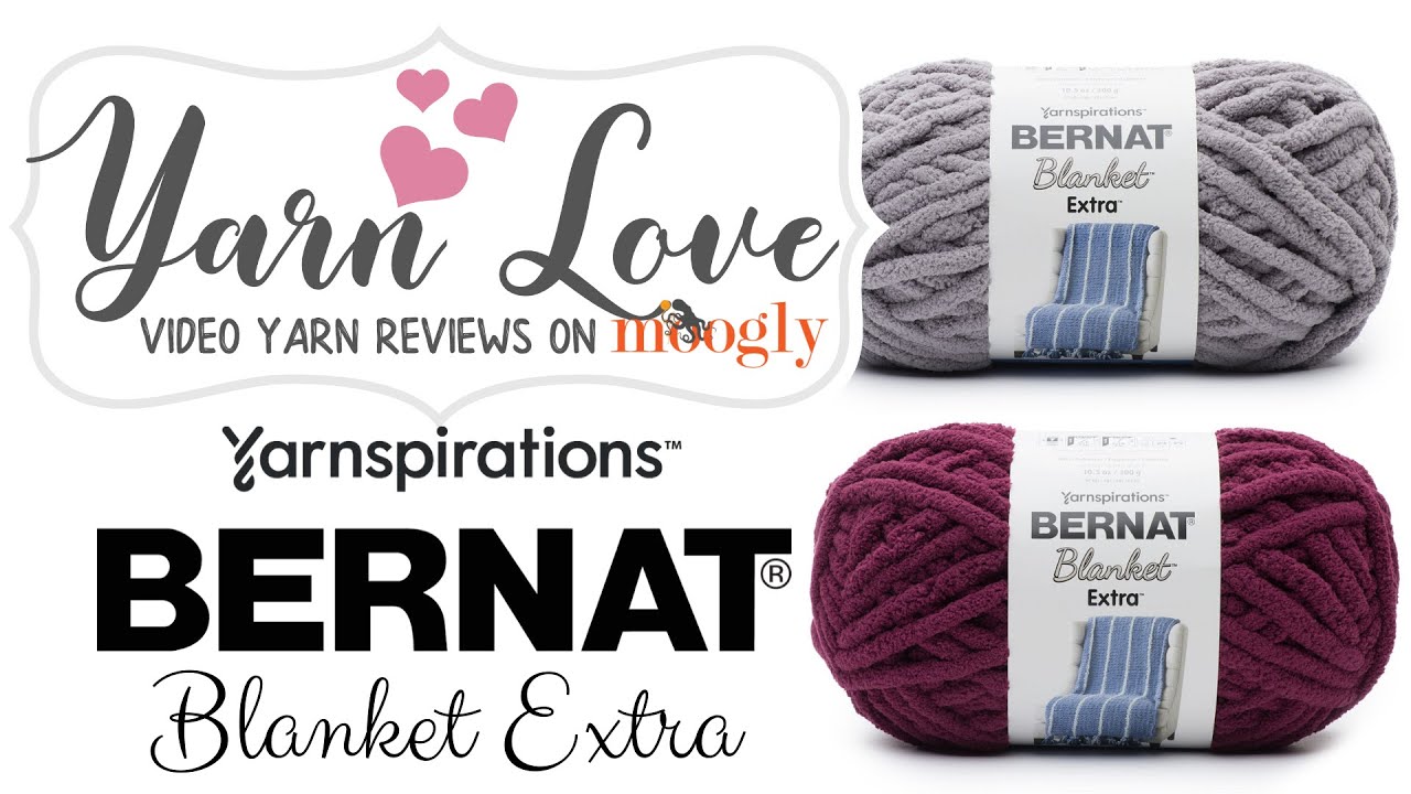 Yarn Love: Bernat Blanket Extra