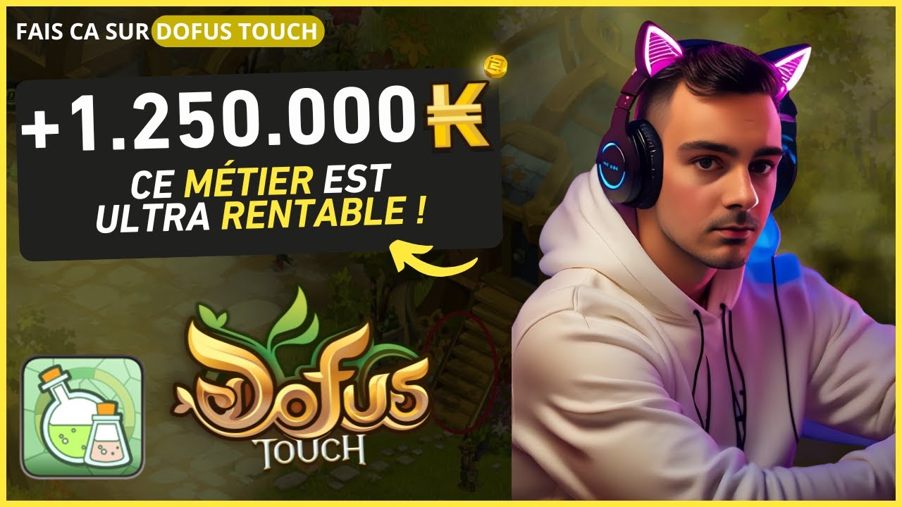DOFUS TOUCH : LE MÉTIER LE PLUS RENTABLE DU JEU ! (Astuces Kamas)