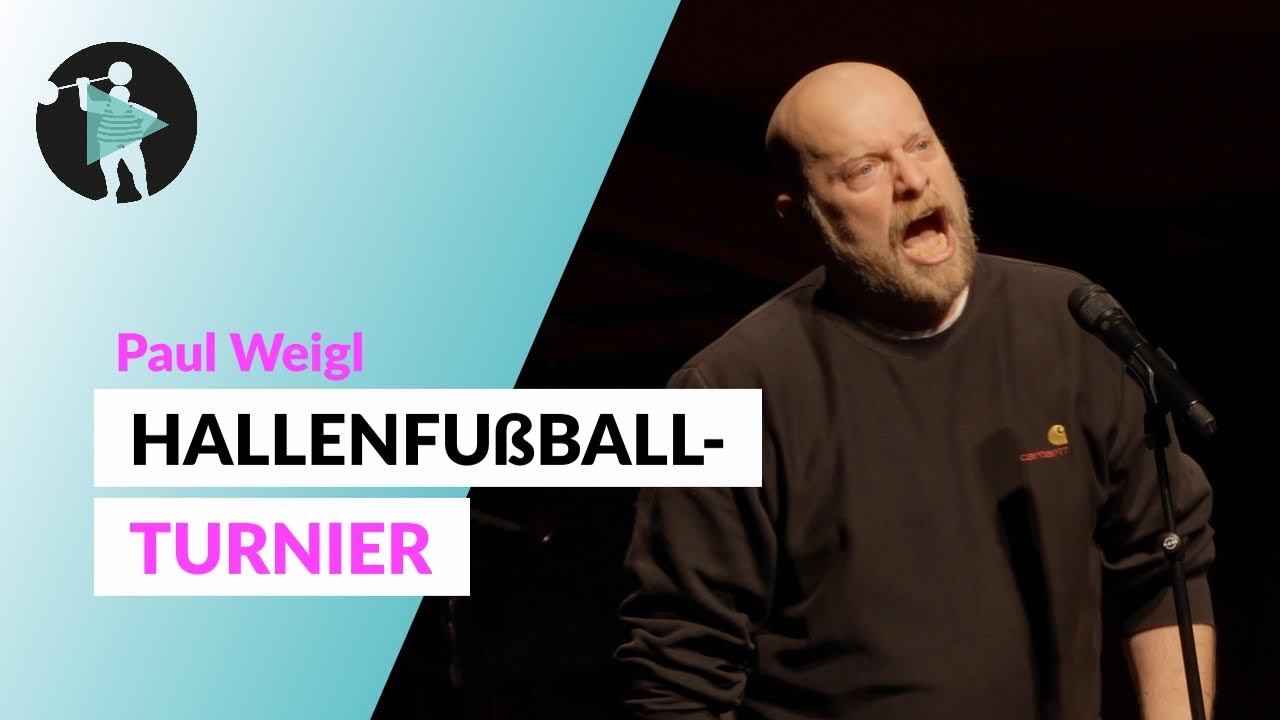 Hallenfußballturnier | Paul Weigl | Poetry Slam