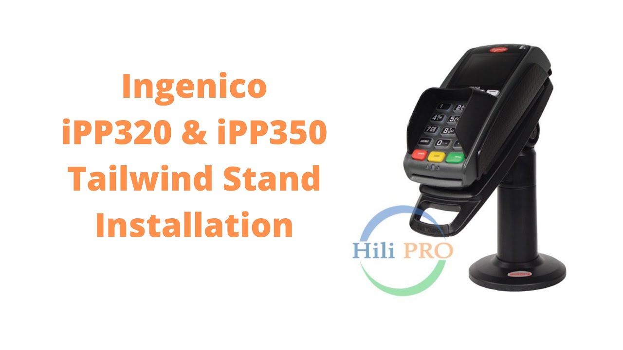How to Install Ingenico IPP320 and IPP350 Terminal Stands - Tailwind Stand