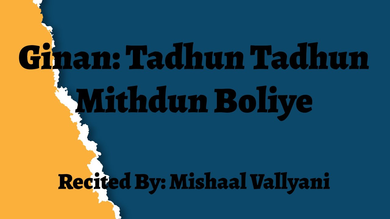 Tadhun Tadhun Mithdun Boliye - Mishaal Vallyani