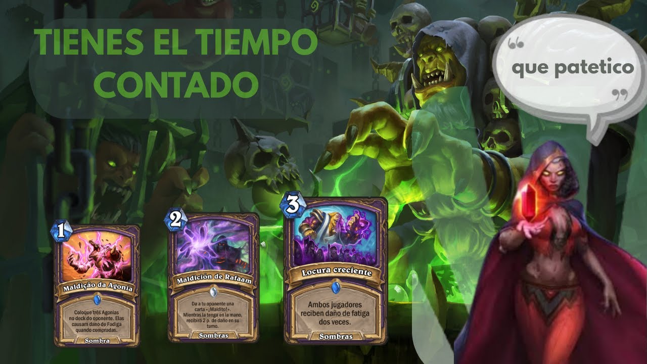 |HEARTHSTONE EN ESPAÑOL| Brujo maldiciones, daño progresivo imparable, has sufrir a tu oponente