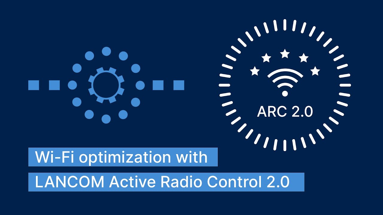 Wi-Fi optimization with LANCOM Active Radio Control 2.0