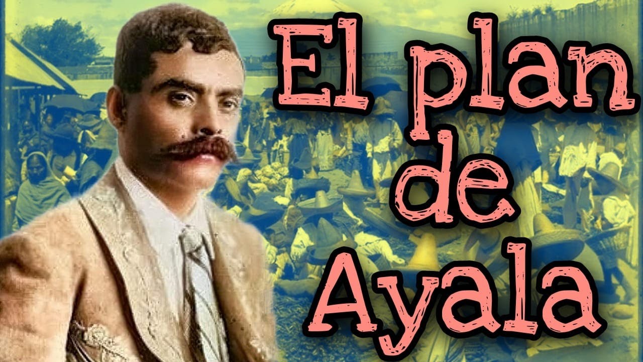 EMILIANO ZAPATA Y EL PLAN DE AYALA