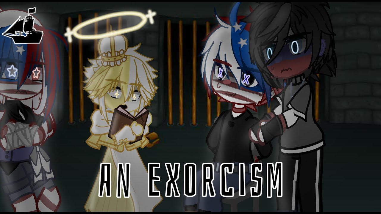 An Exorcism | CountryHumans | RusAme | Lore | Gacha_Art |