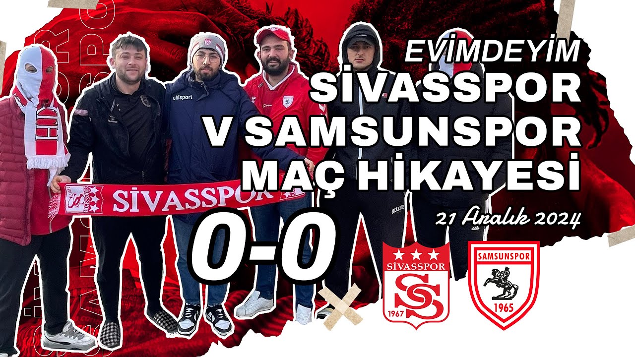 KENDİ EVİME DEPLASMAN YAPTIM! - SAMSUNSPOR v SİVASSPOR DEPLASMAN HİKAYESİ (0-0 | 2024/25 16. HAFTA)