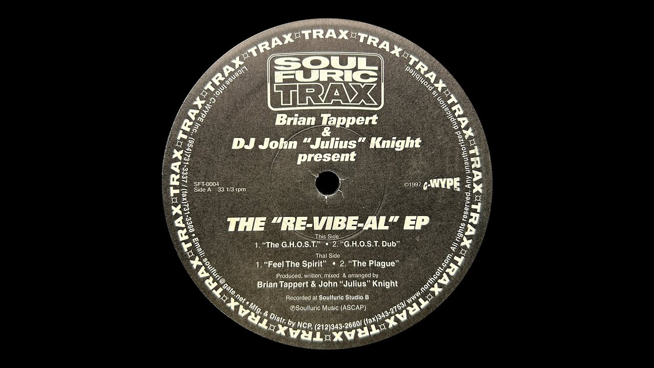 Brian Tappert & DJ John Julius Knight - The G.H.O.S.T. (1997)